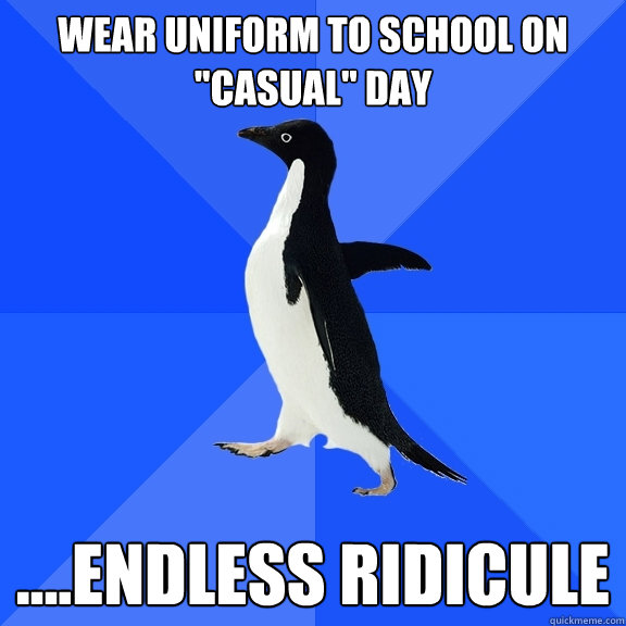 wear uniform to school on 