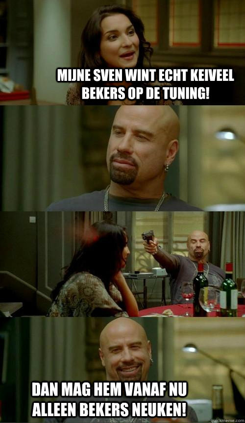 Mijne Sven wint echt keiveel bekers op de tuning! Dan mag hem vanaf nu alleen bekers neuken!  Skinhead John