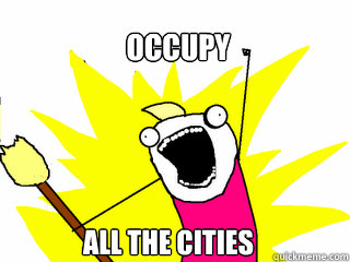 Occupy all the cities  All The Things