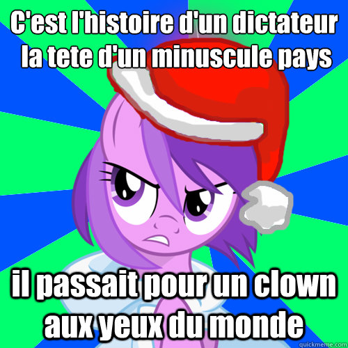 C'est l'histoire d'un dictateur à la tete d'un minuscule pays il passait pour un clown aux yeux du monde  