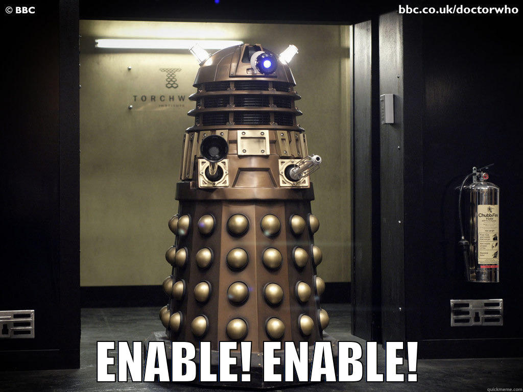 Shouting Dalek -  ENABLE! ENABLE! Misc