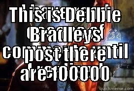 I HAVE READ OCEANS OF COMMENTS UNTIL I REALISED THIS IS DEBBIE BRADLEYS POST THERE ARE 100000 Misc