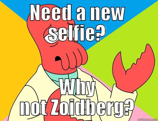 NEED A NEW SELFIE? WHY NOT ZOIDBERG? Futurama Zoidberg 