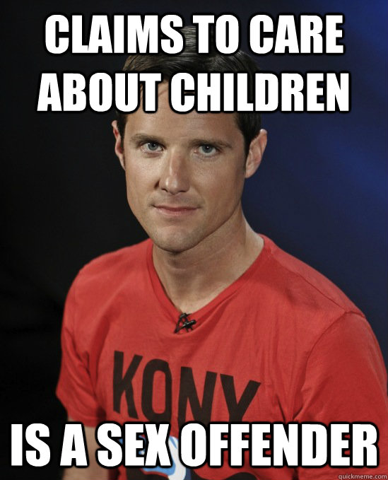 claims to care about children is a sex offender  Scumbag Jason Russell