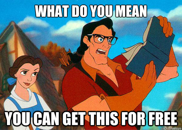 what do you mean you can get this for free  Hipster Gaston