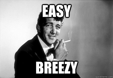 Easy Breezy  Dean Martin