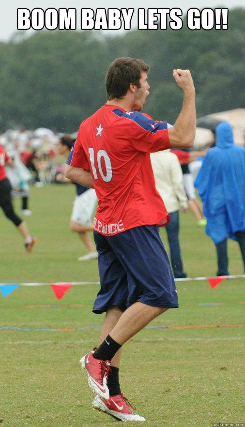 boom baby lets go!!  Brodie Smith Meme