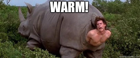 Warm! - Warm!  ace ventura