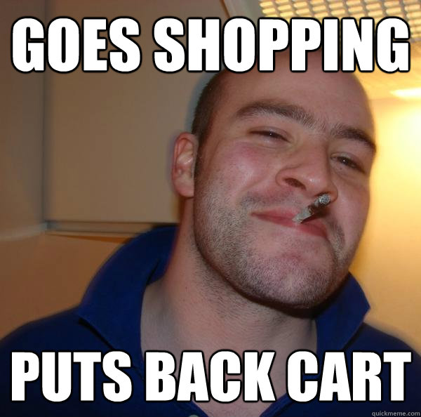 Goes shopping Puts back cart - Goes shopping Puts back cart  Misc