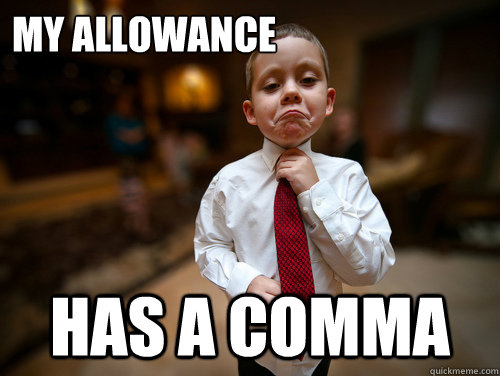 My Allowance Has a comma  Financial Advisor Kid