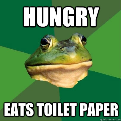 Hungry Eats toilet paper  Foul Bachelor Frog