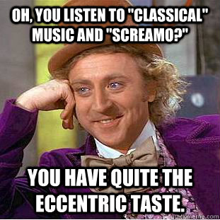 Oh, you listen to 