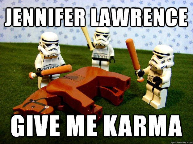 Jennifer lawrence Give me Karma  Deadhorse