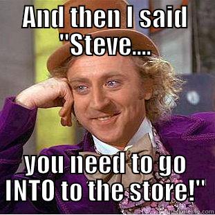 AND THEN I SAID 