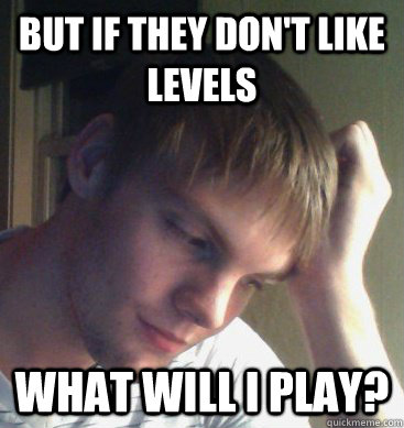 But if they don't like Levels What will i play? - But if they don't like Levels What will i play?  Anxious Avicii