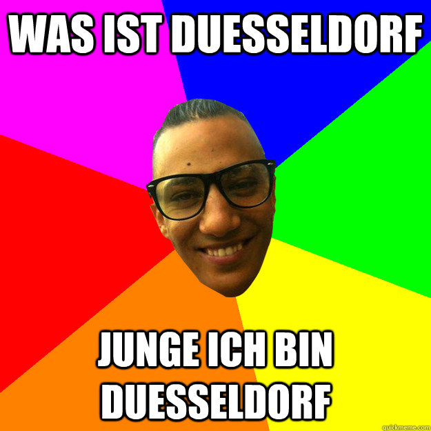 was ist duesseldorf junge ich bin duesseldorf - was ist duesseldorf junge ich bin duesseldorf  farid bang