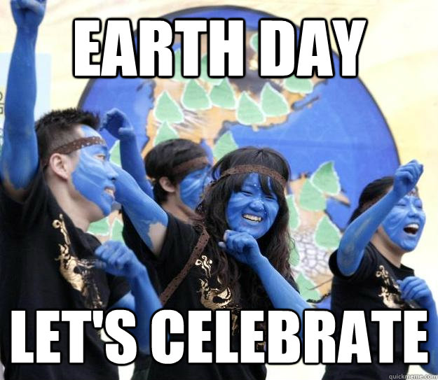 EARTH DAY LET'S CELEBRATE - EARTH DAY LET'S CELEBRATE  EARTH DAY CELEBRATE