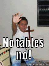 funny kid with cross -  NO TABLES NO! Misc
