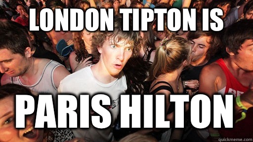 London Tipton is Paris Hilton   Sudden Clarity Clarence