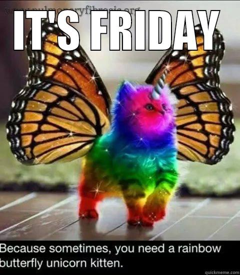 TGIF! LET THE FUN BEGIN! - IT'S FRIDAY  Misc