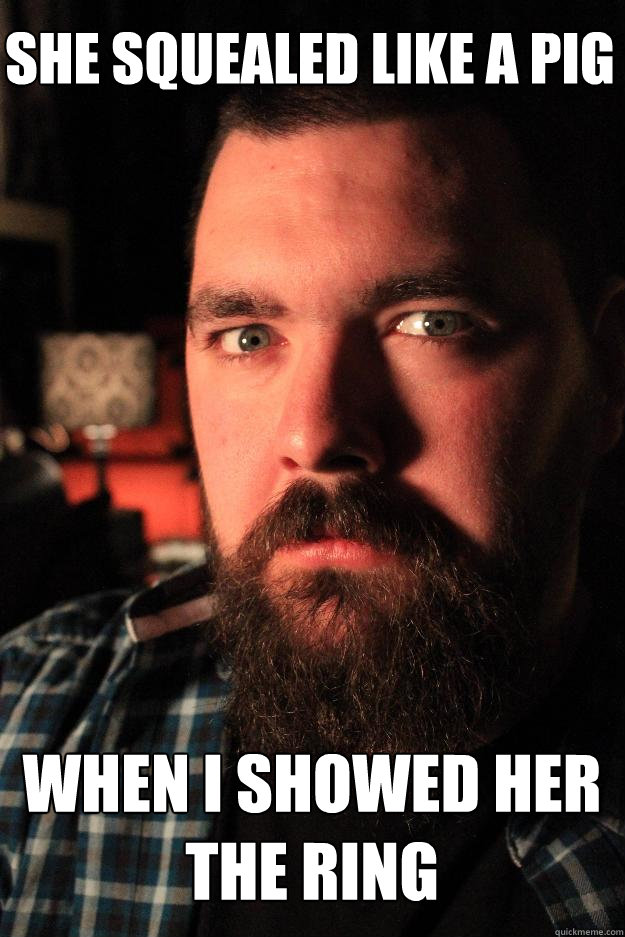 She squealed like a pig When I showed her the ring  Dating Site Murderer