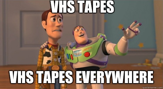 VHS TApes VHS Tapes everywhere  Toy Story Everywhere