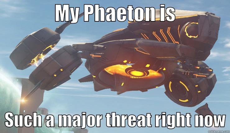               MY PHAETON IS                 SUCH A MAJOR THREAT RIGHT NOW Misc