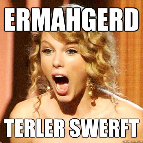 ERMAHGERD TERLER SWERFT - ERMAHGERD TERLER SWERFT  Misc