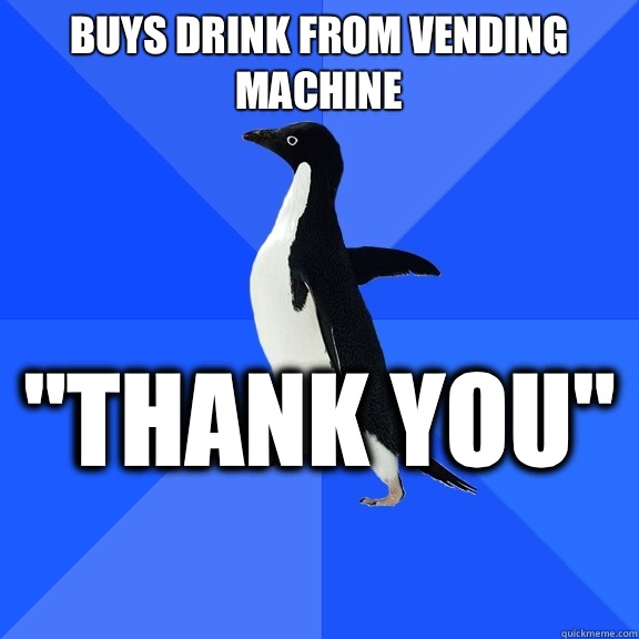 Buys drink from vending machine  