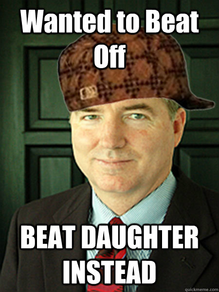 Wanted to Beat Off BEAT DAUGHTER INSTEAD  Scumbag Judge William Adams