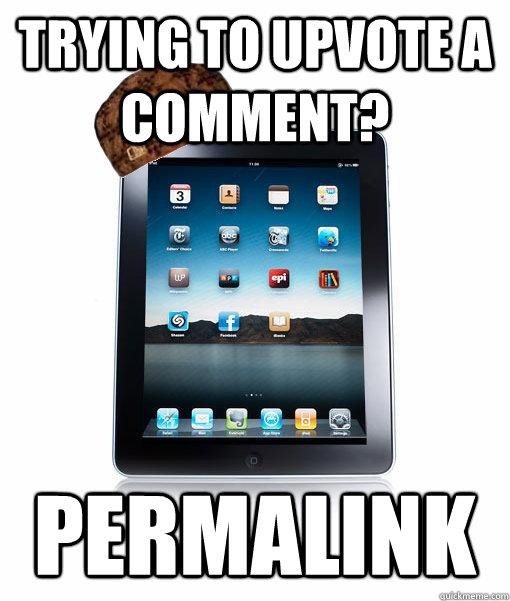 Trying to upvote a comment? Permalink  