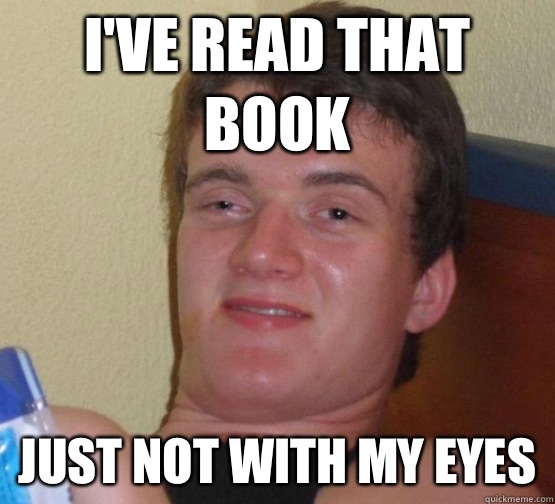 I've read that book Just not with my eyes  Stoner Stanley