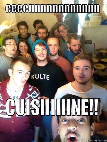EEEENNNNNNNNNNNN CUISIIIIIINE!! Misc