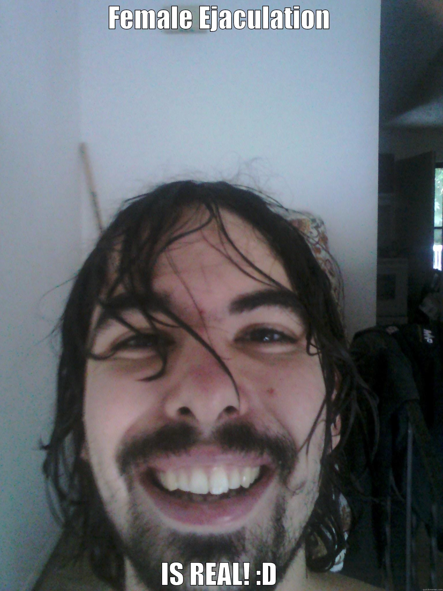 FEMALE EJACULATION IS REAL! :D Misc