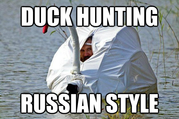 Duck Hunting Russian Style - Duck Hunting Russian Style  Swan suit
