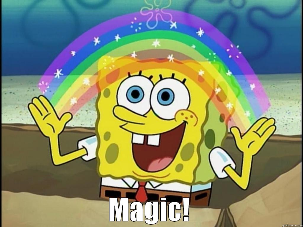 spongebob magic meme -  MAGIC! Misc