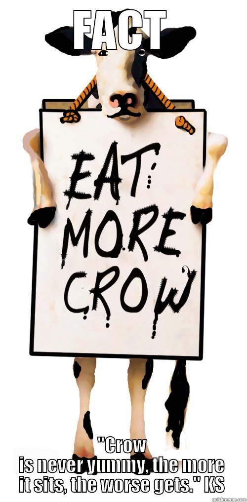 Eat Crow - FACT 