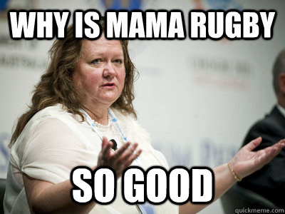 Why is MAMA Rugby so good - Why is MAMA Rugby so good  Befuddled Billionaire