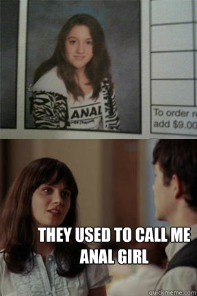They Used To Call Me Anal Girl  Anal Girl