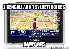 2 Bengali and 1 Sylheti voices in my GPS  
