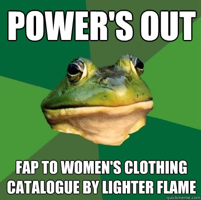 Power's out fap to women's clothing catalogue by lighter flame  Foul Bachelor Frog