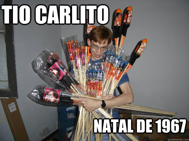 Tio Carlito Natal de 1967  Crazy Fireworks Nerd