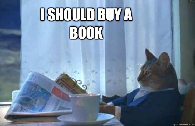 I should buy a book - I should buy a book  Sophisticated Cat
