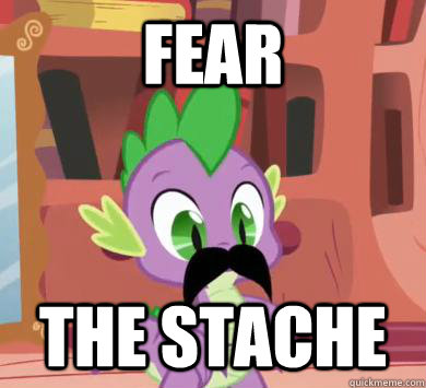 Fear the stache  My little pony