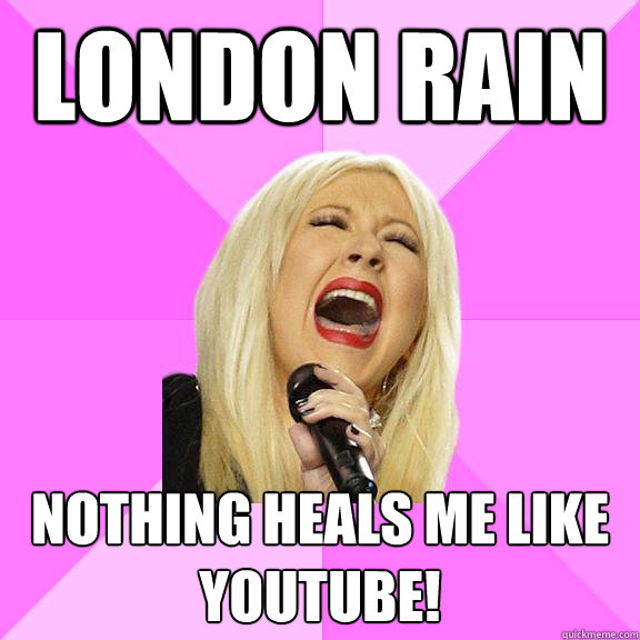 London Rain Nothing heals me like youtube!  Wrong Lyrics Christina