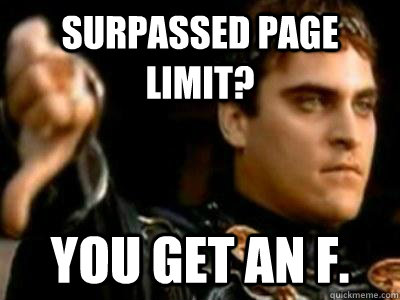 Surpassed page limit? You get an f.  Downvoting Roman