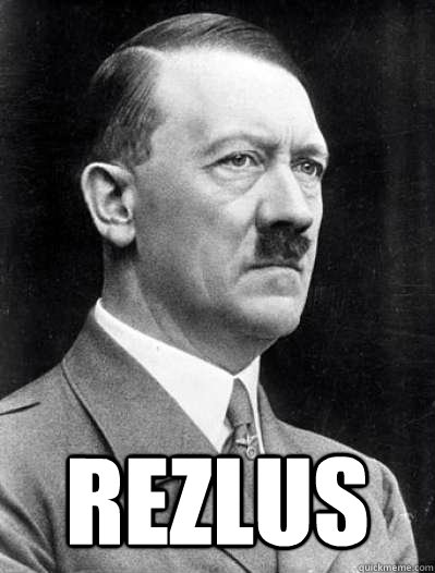  Rezlus  Misunderstood Hitler