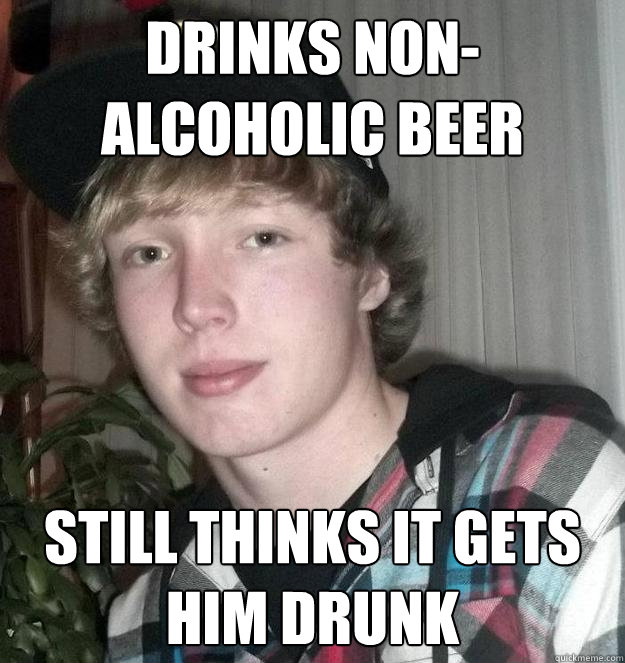 drinks non-alcoholic beer still thinks it gets him drunk - drinks non-alcoholic beer still thinks it gets him drunk  Overconfident Party-Goer