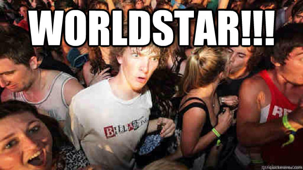WORLDSTAR!!!   Sudden Clarity Clarence