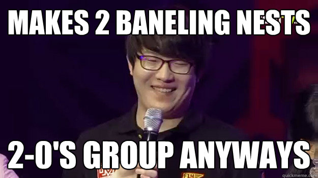 Makes 2 Baneling nests 2-0's group anyways  Nestea
